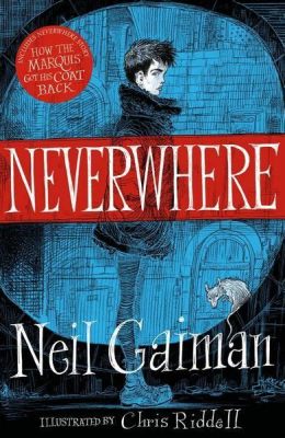  Neverwhere: Een Ontroerend Verhaal van Verlorenheid en Toewijding in de Onderwereld van Londen